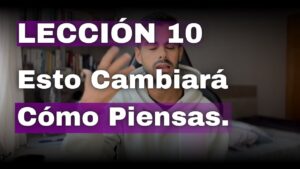 Lección 10 Un Curso de Milagros Mis Pensamientos No Significan Nada