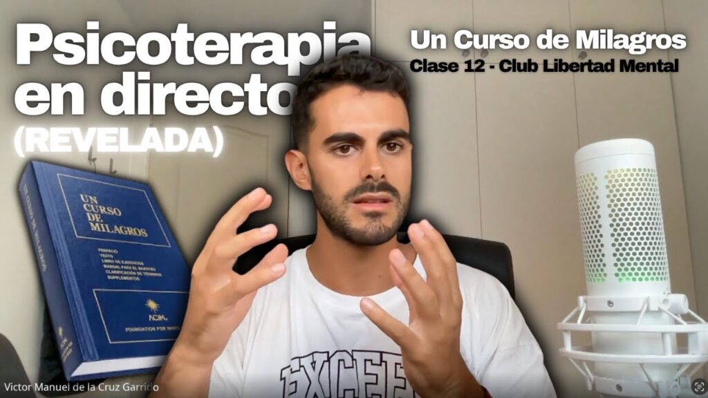 psicoterapia un curso de milagros en directo