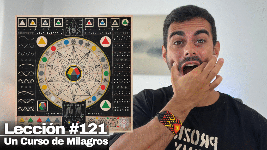 El perdón es la llave de la felicidad - Un Curso de Milagros Lección 121