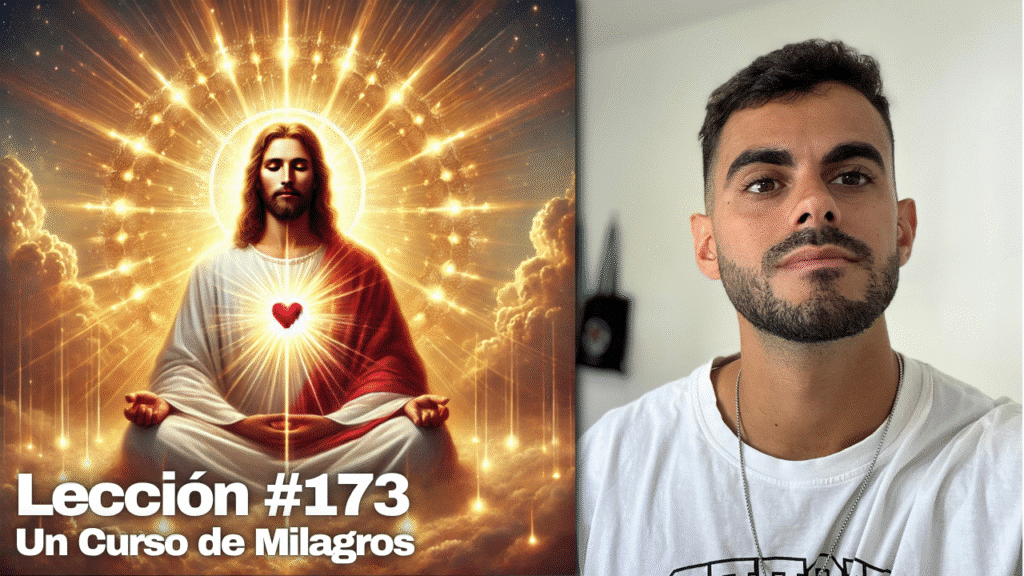 Meditación para Dejar Ir y Entregarte a Dios – Un Curso de Milagros Lección 173