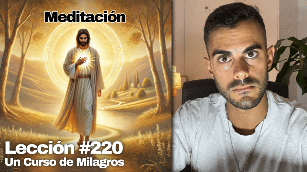 Camina al Hogar en Paz (Meditación) – Un Curso de Milagros Lección 220
