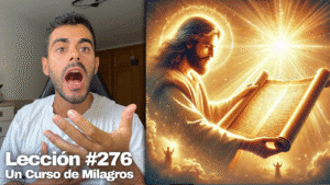 Se me ha dado la Palabra de Dios para que la comparta 📖 – Un Curso de Milagros Lección 276