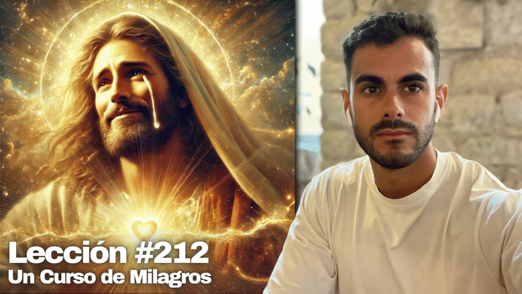 Tu Verdadera Función en el Plan Meditación No Dual – Un Curso de Milagros Lección 212
