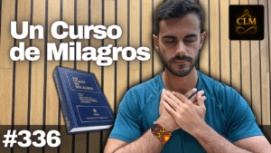 El perdón me enseña que todas las mentes están unidas – Un Curso de Milagros Lección 336 📖