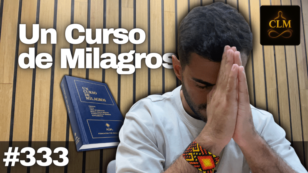 El perdón pone fin al sueño de conflicto – Un Curso de Milagros Lección 333 📖