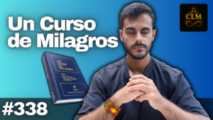 Sólo mis propios pensamientos pueden afectarme – Un Curso de Milagros Lección 338 📖