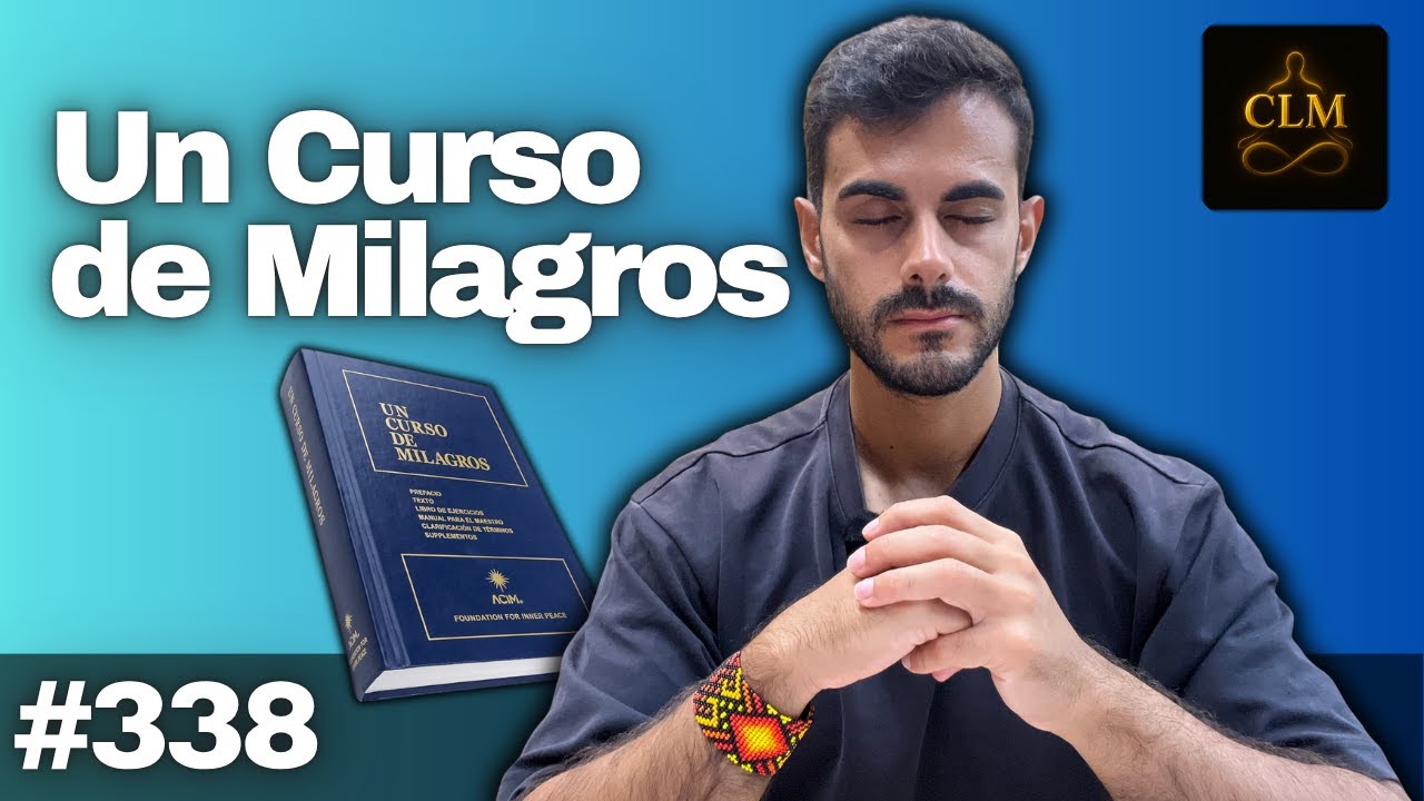 Lección 338 de Un Curso de Milagros