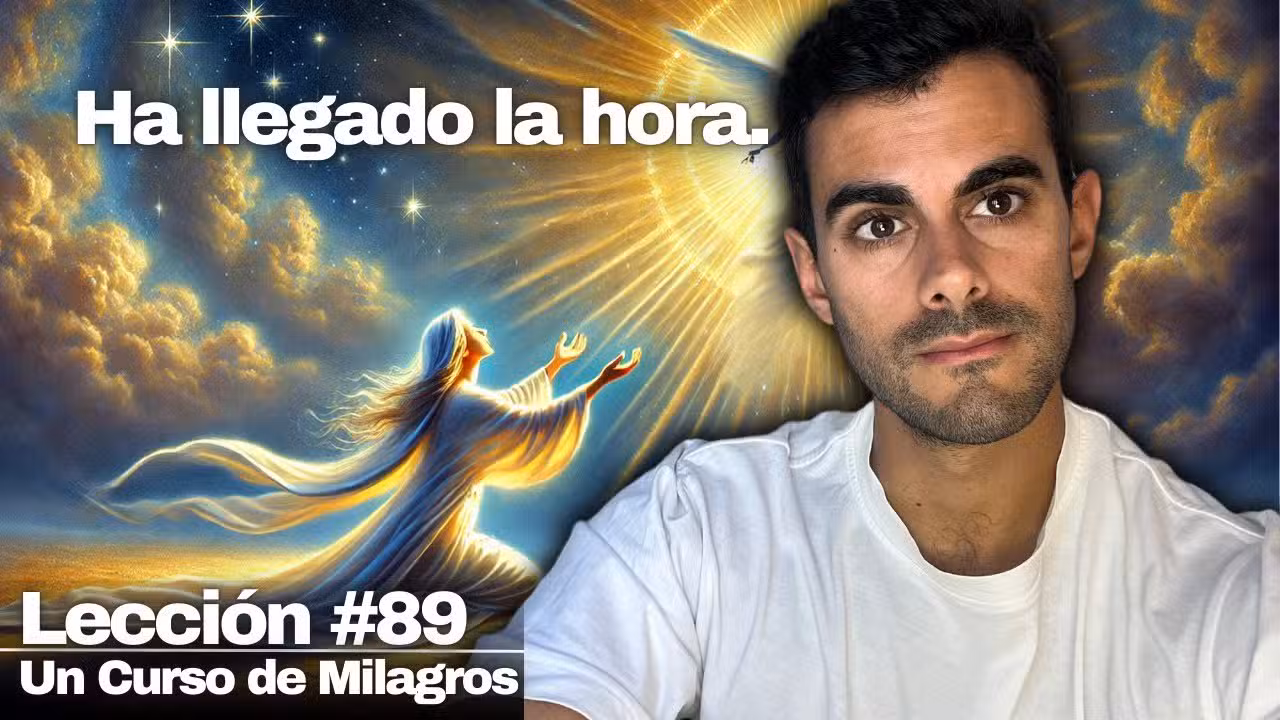 Lección 89 Un Curso de Milagros: PIDE y Se te DARÁ Cómo VER el Milagro