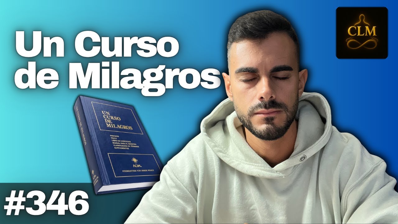 Lección 346 Un Curso de Milagros: Hoy me olvido de todo, excepto del Amor de Dios ❤️ 📖