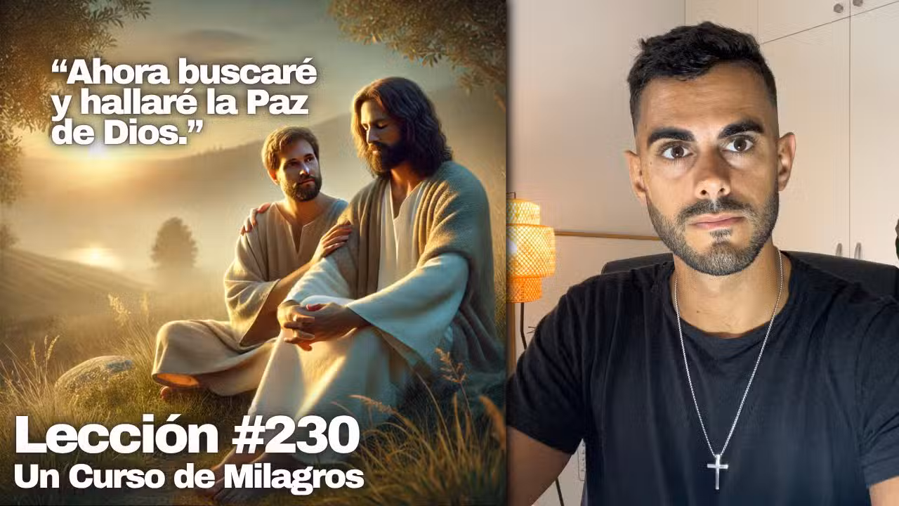 Lección 230 Un Curso de Milagros: Encuentra la Paz que Siempre Ha Estado Contigo