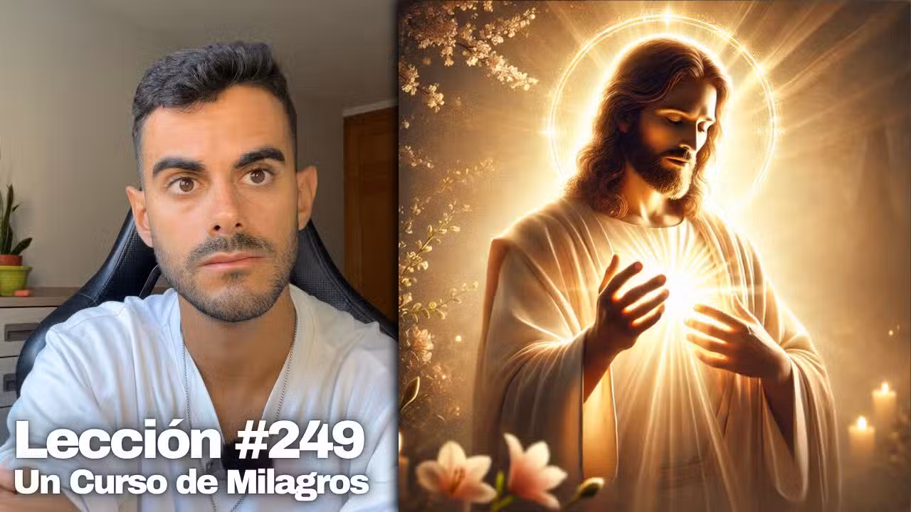 Lección 249 Un Curso de Milagros: De la Amargura a la Paz El Camino del Perdón 💛