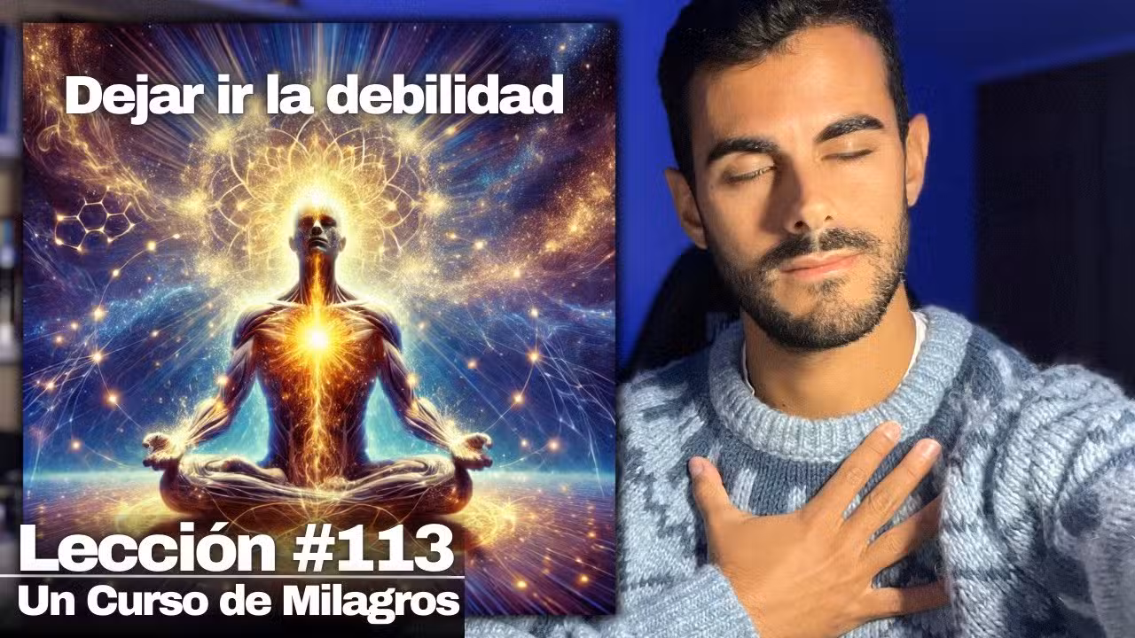 Lección 113 Un Curso de Milagros: Meditación Guiada para acceder a la GRANDEZA de tu SER