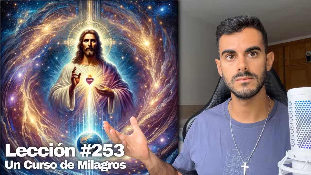 Lección 253 Un Curso de Milagros: Eres el Creador de tu Realidad 🌌