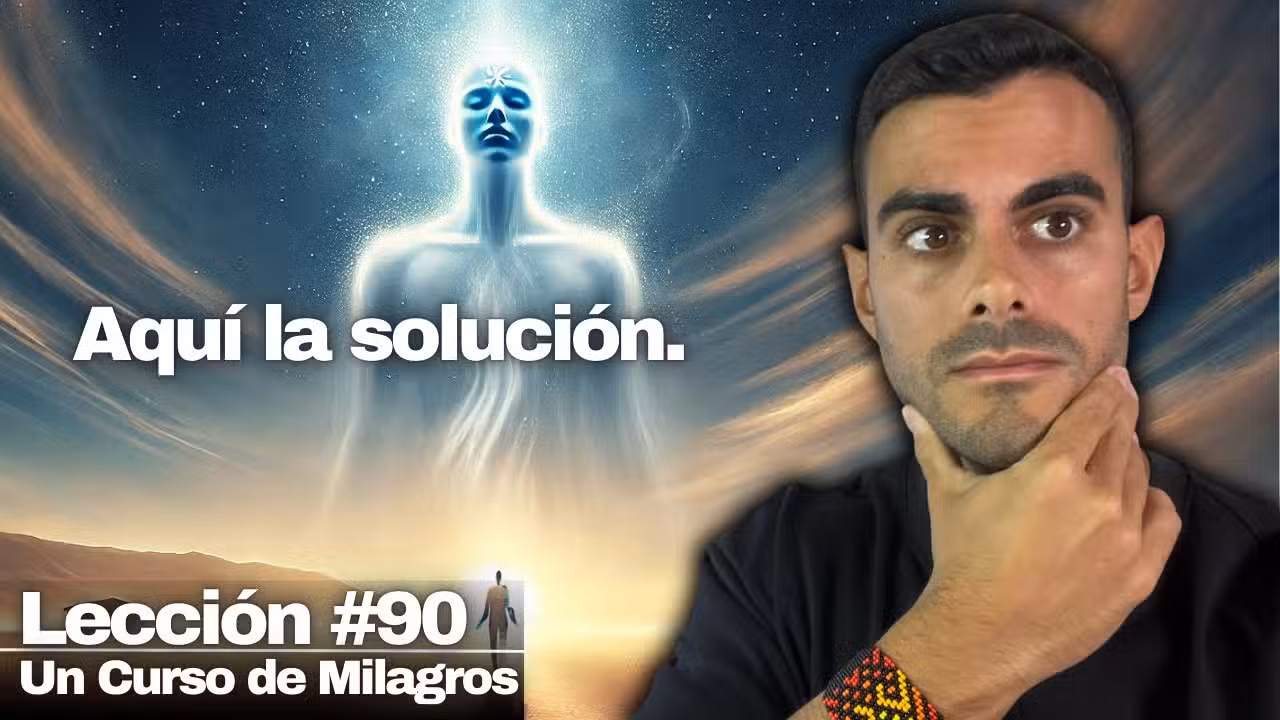 Lección 90 Un Curso de Milagros: NO TIENES NINGÚN PROBLEMA ¿Lo Sabías?
