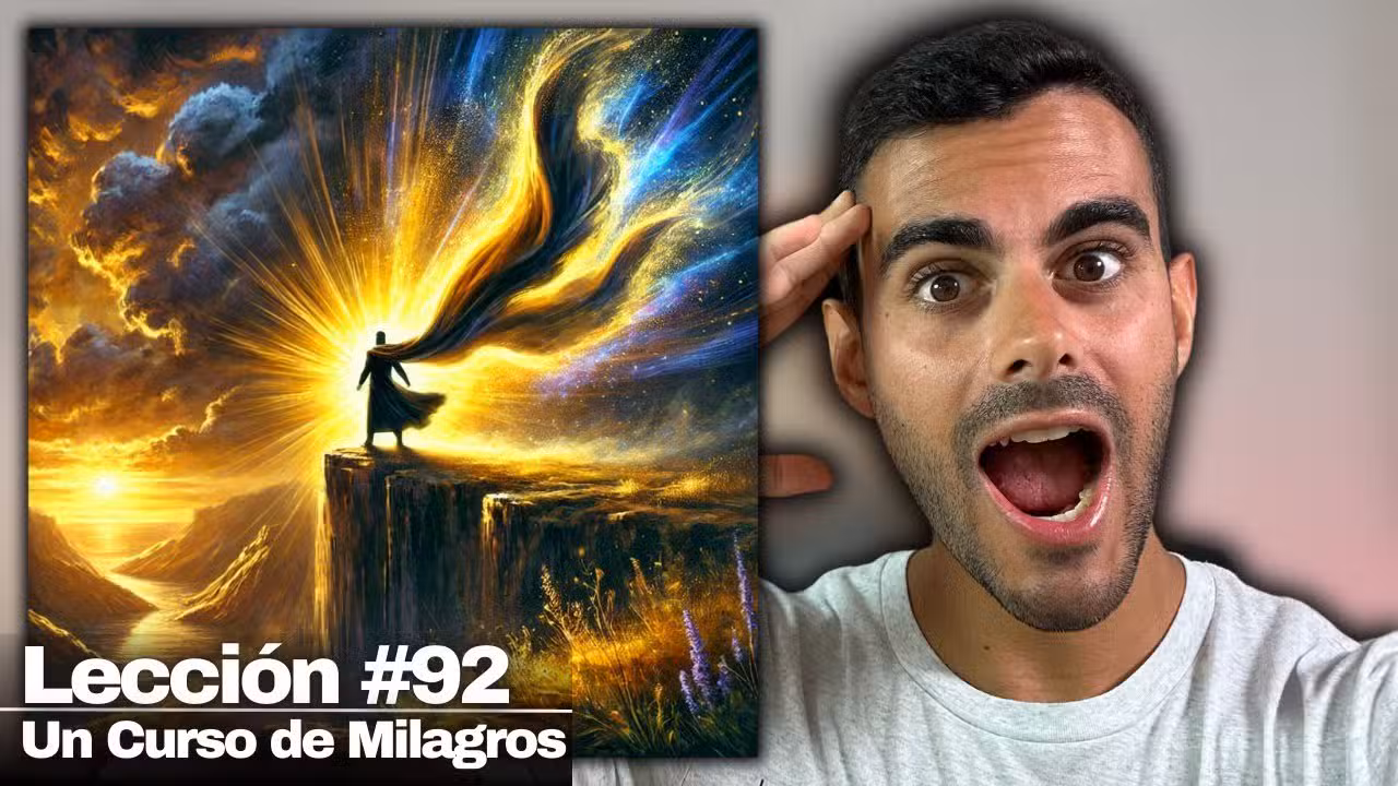 Lección 92 Un Curso de Milagros: Deja Ir la Debilidad y Conecta con Tu Fortaleza (funciona siempre)