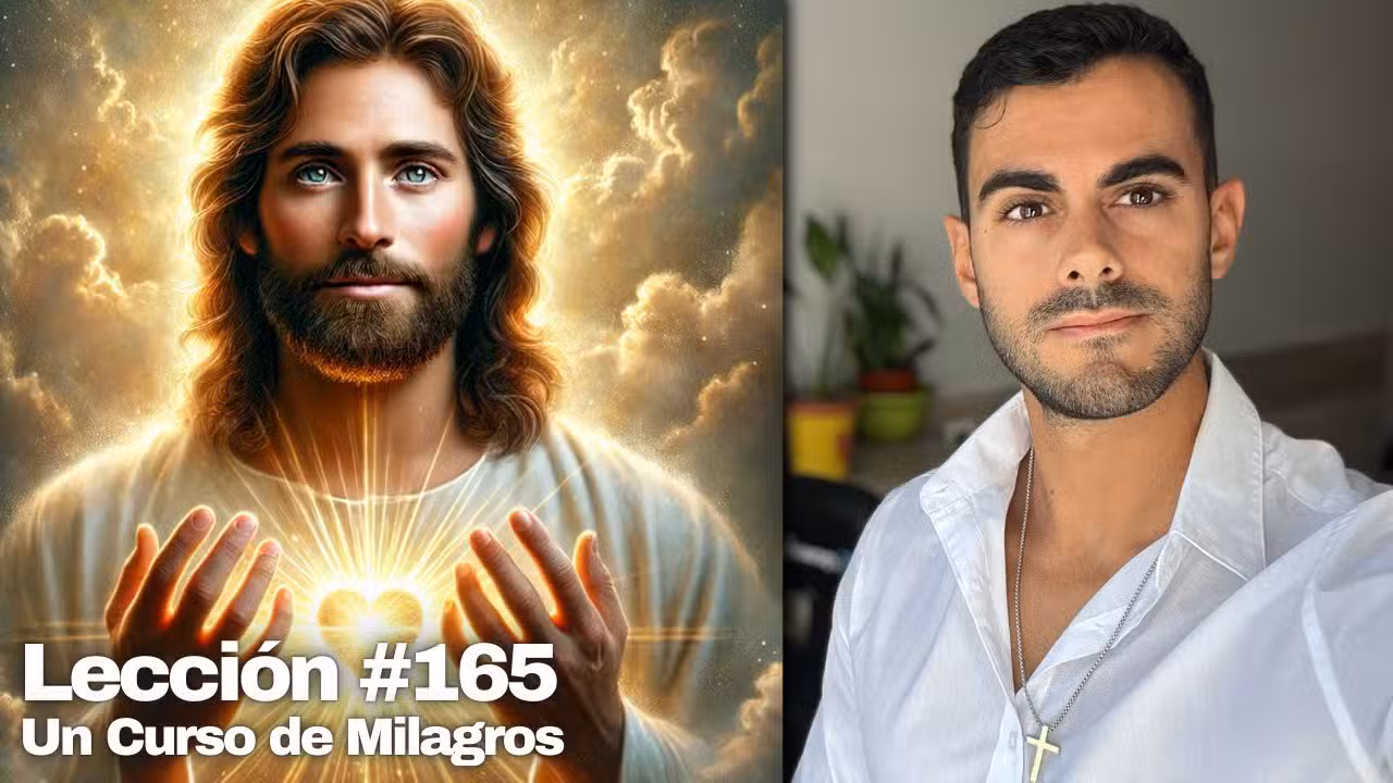 Lección 165 Un Curso de Milagros: Que mi mente no niegue el Pensamiento de Dios