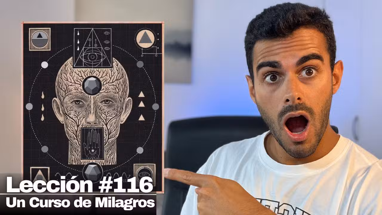 Lección 116 Un Curso de Milagros: La Voluntad de Dios para mí es perfecta felicidad