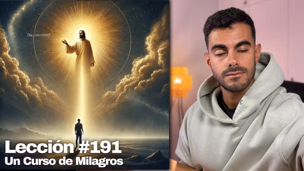 Lección 191 Un Curso de Milagros: ¿Te Sientes Perdido? Este Vídeo Es Para Ti